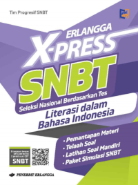 Erlangga X-Press SNBT : Literasi dalam Bahasa Indonesia