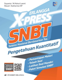 Erlangga X-Press SNBT : Pengetahuan Kuantitatif