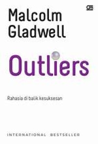 Image of Outliers : rahasia di balik kesuksesan