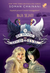 Image of The school for good and evil 6 : Raja sejati